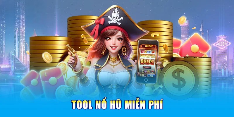 Ưu điểm của tool nổ hũ C168 khiến nhiều người tin dùng